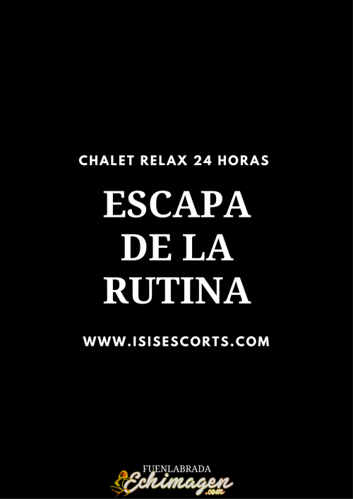 Chalet relax 24 horas