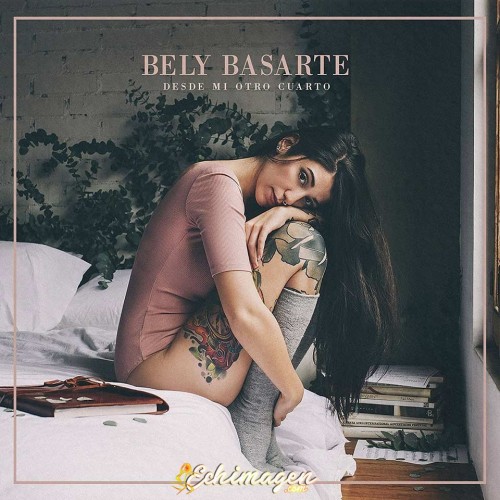 bely_basarte_desde_mi_otro_cuarto-portada.jpg